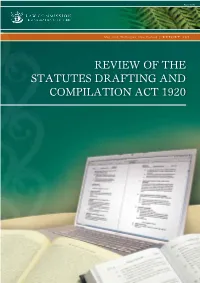 Review of the Statutes Drafting and Compilation Act 1920