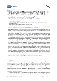 Trend Analyses of Meteorological Variables and Lake Levels for Two Shallow Lakes in Central Turkey