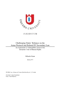 Challenging States' Reliance on the Aznar Protocol and Related EU