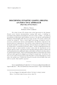 DISCERNING SYNOPTIC GOSPEL ORIGINS: an INDUCTIVE APPROACH (Part One of Two Parts*)