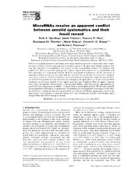 Micrornas Resolve an Apparent Conflict Between Annelid