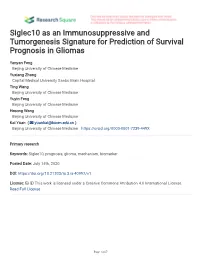 Siglec10 As an Immunosuppressive and Tumorgenesis Signature for Prediction of Survival Prognosis in Gliomas
