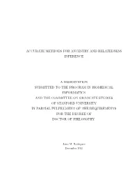 Accurate Methods for Ancestry and Relatedness Inference