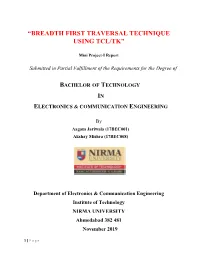 “Breadth First Traversal Technique Using Tcl/Tk” In