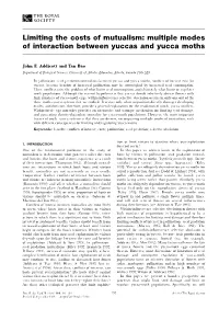 Multiple Modes of Interaction Between Yuccas and Yucca Moths