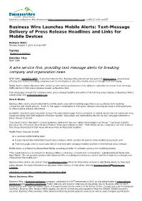 Business Wire Launches Mobile Alerts: Text-Message Delivery of Press Release Headlines and Links for Mobile Devices