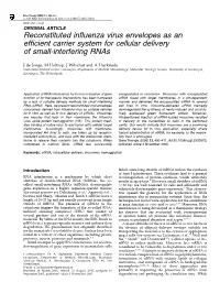 Reconstituted Influenza Virus Envelopes As an Efficient Carrier