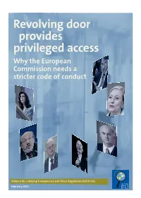 Revolving Door Provides Privileged Access Why the European Commission Needs a Stricter Code of Conduct