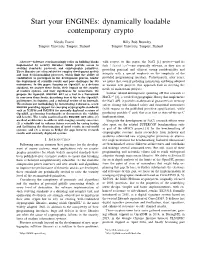 Your Engines: Dynamically Loadable Contemporary Crypto