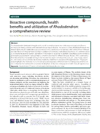 Bioactive Compounds, Health Benefits and Utilization of Rhododendron: A