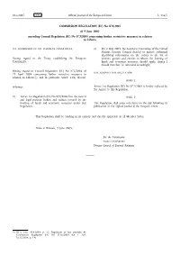 COMMISSION REGULATION (EC) No 874/2005 of 9 June 2005 Amending Council Regulation (EC) No 872/2004 Concerning Further Restrictive Measures in Relation to Liberia