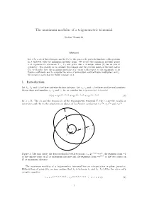 The Maximum Modulus of a Trigonometric Trinomial