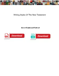 Writing Styles of the New Testament