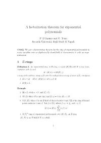 A Factorization Theorem for Exponential Polynomials