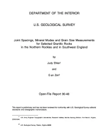 Joint Spacings, Mineral Modes and Grain Size Measurements for Selected Granitic Rocks in the Northern Rockies and in Southwest England
