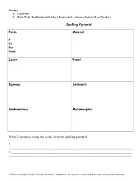 Spelling Pyramid Form Mineral Layer Fossil Igneous Sediment