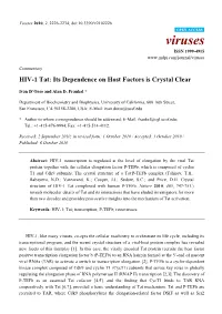 HIV-1 Tat: Its Dependence on Host Factors Is Crystal Clear