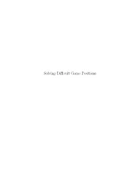 Solving Difficult Game Positions