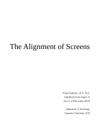 The Alignment of Screens