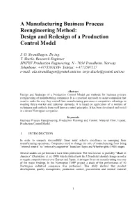 A Manufacturing Business Process Reengineering Method: Design and Redesign of a Production Control Model