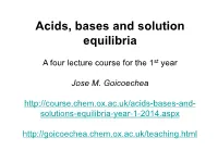 Acids, Bases and Solution Equilibria