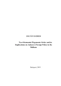 Neo-Ottomanist Hegemonic Order and Its Implications on Ankara's