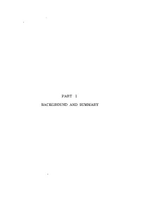 Part I Background and Summary