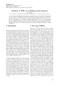 Studies of WR+O Colliding-Wind Binaries E