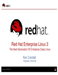 Red Hat Enterprise Linux 3 the Next Generation of Enterprise Class Linux
