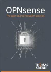The Open Source Firewall in Practice