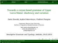 Towards a Corpus-Based Grammar of Upper Lozva Mansi: Diachrony and Variation