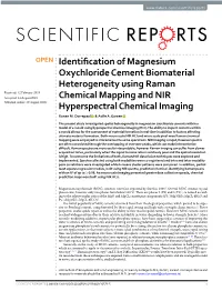 Identification of Magnesium Oxychloride Cement Biomaterial Heterogeneity Using Raman Chemical Mapping and NIR Hyperspectral Chem