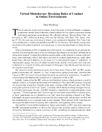 Virtual Misbehavior: Breaking Rules of Conduct in Online Environments
