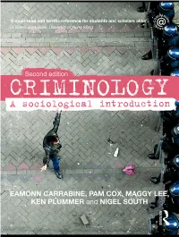 Criminology: a Sociological Introduction, Second Edition