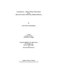 Groundwater – Surface Water Interactions Discrete Fracture Networks of Bedrock Rivers
