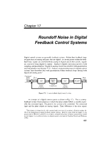 Roundoff Noise in Digital Feedback Control Systems