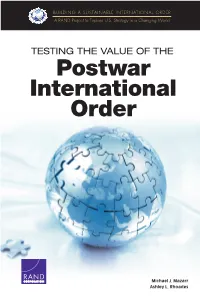 TESTING the VALUE of the Postwar International Order