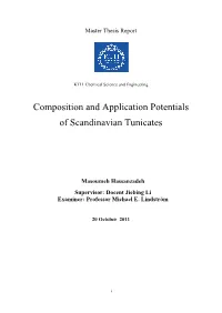 Composition and Application Potentials of Scandinavian Tunicates