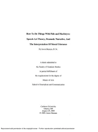 How to Do Things with Fish and Macintyre: Speech Act Theory