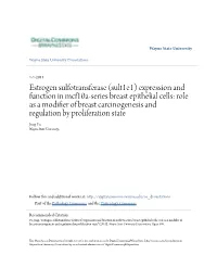 (Sult1e1) Expression and Function in Mcf10a-Series Breast Epithelial Cells
