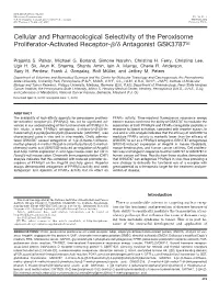 Cellular and Pharmacological Selectivity of the Peroxisome Proliferator-Activated Receptor-ß/Δ Antagonist GSK3787