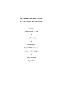 The Evolution of MTV Music Programs an Analysis of the MTV Artists Program Huiming Zhang