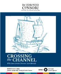CROSSING the CHANNEL with Guest Artistic Director, Scott Metcalfe