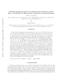 Multi-Wavelength Observations of the Spatio-Temporal Evolution of Solar