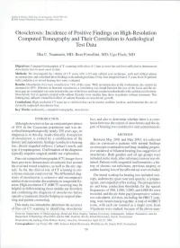 Otosclerosis: Incidence of Positive Findings on High-Resolution Computed Tomography and Their Correlation to Audiological Test Data