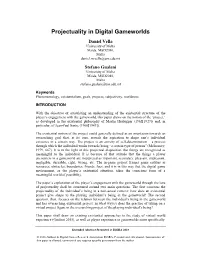 Projectuality in Digital Gameworlds