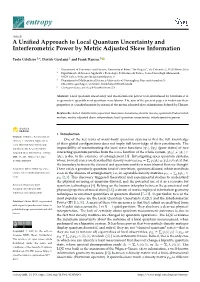 A Unified Approach to Local Quantum Uncertainty and Interferometric