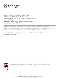 Interpreting the Many Worlds Interpretation Author(S): David Albert and Barry Loewer Source: Synthese, Vol
