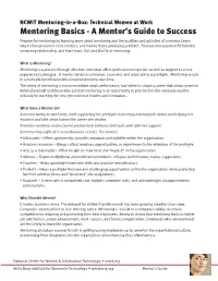 Mentoring Basics - a Mentor’S Guide to Success Prepare for Mentoring by Learning More About Mentoring and the Qualities and Activities of a Mentor