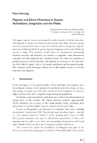 Migrants and Ethnic Minorities in Austria: Assimilation, Integration and the Media